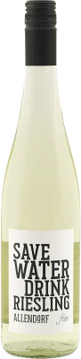 Save Water Drink Riesling Alcohol Free
